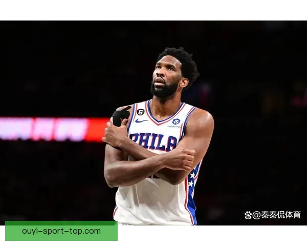 复出火力全开恩比德狂砍35分出手信心十足
